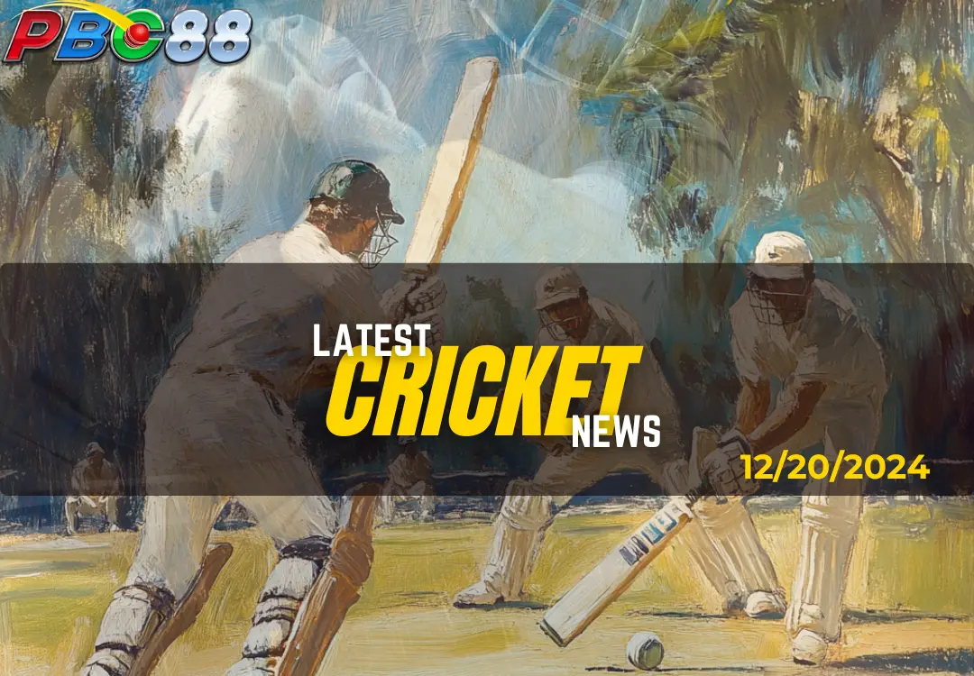 LATEST CRICKET NEWS 20241221